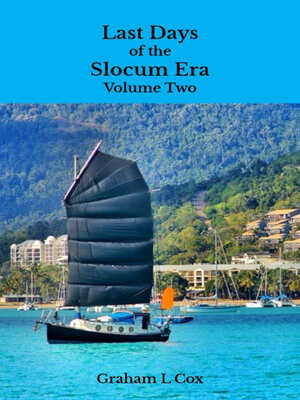 cover image of Last Days of the Slocum Era Volume Two